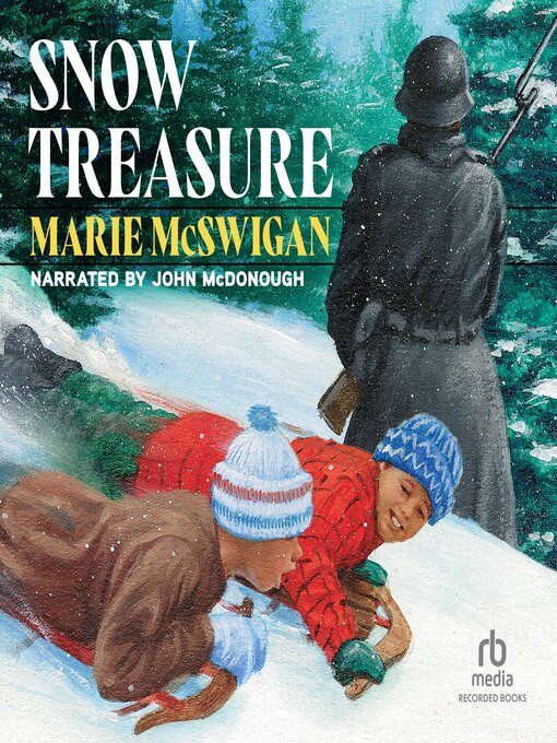 Title details for Snow Treasure by Marie McSwigan - Available